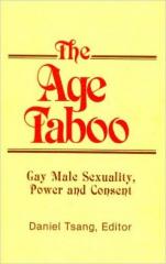 Age Taboo: Gay Male Sexuality, Power and Consent