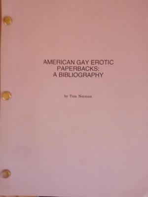 American Gay Erotic Paperbacks: A Bibliography